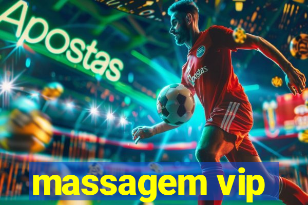 massagem vip